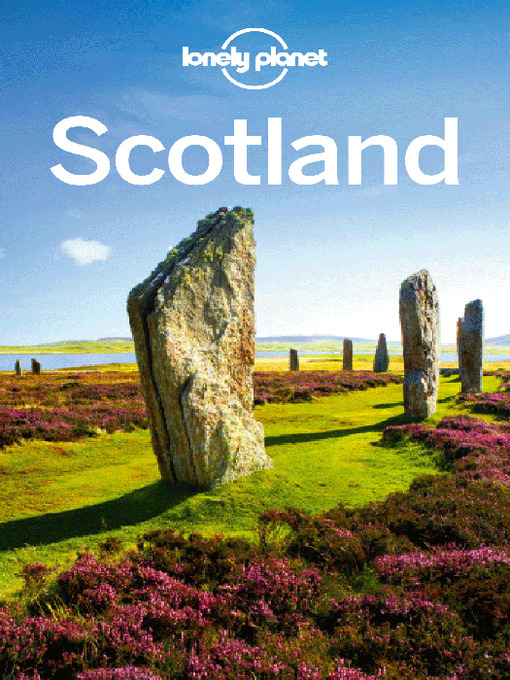 Title details for Scotland Travel Guide by Lonely Planet - Available